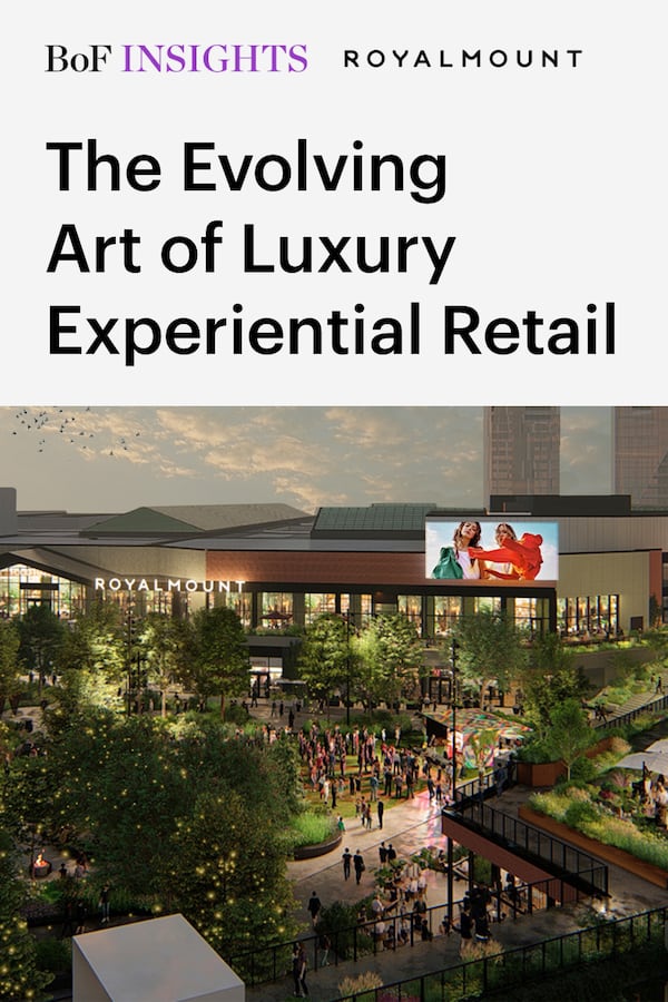 BoF Insights | The Evolving Art of Luxury Experiential Retail 